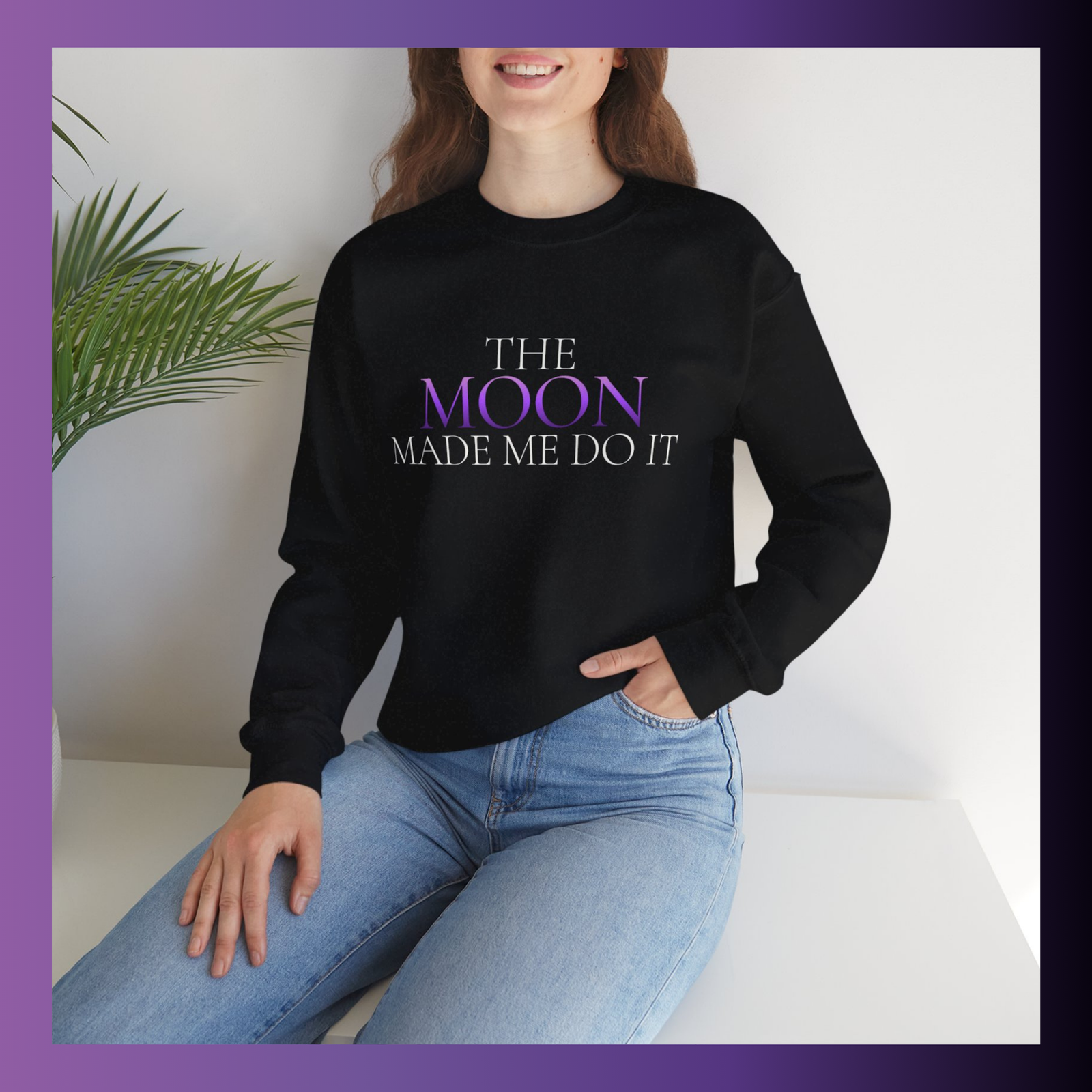 The Moon Made Me Do It Sweatshirt - Image 3