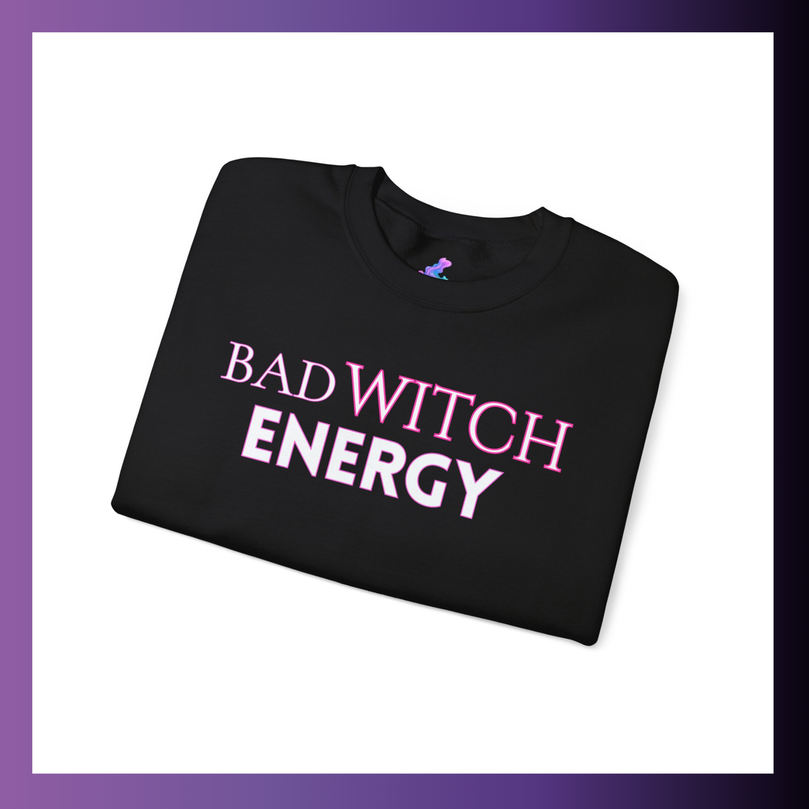 Bad Witch Energy Sweatshirt - Image 4