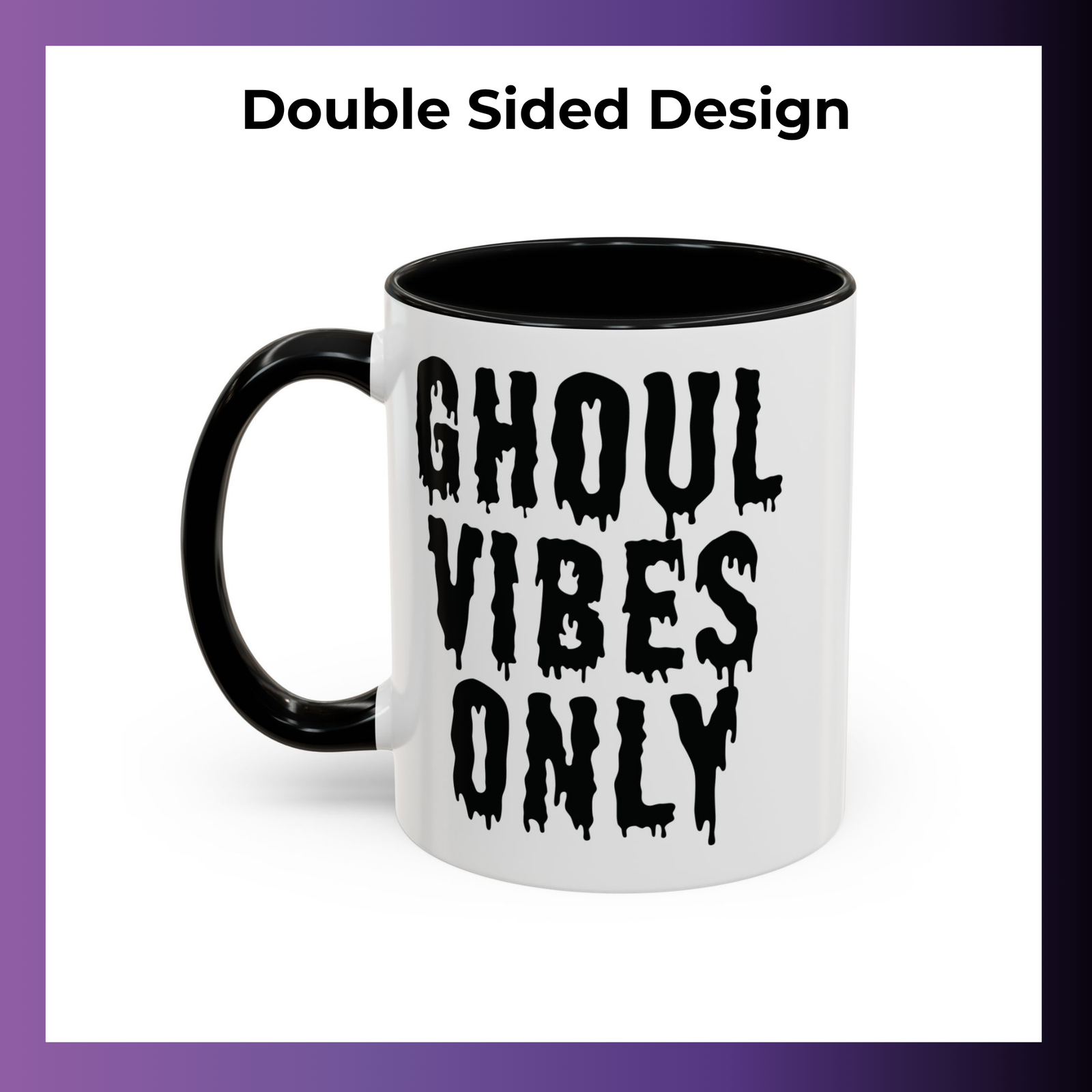 Ghoul Vibes Only Accent Color Coffee Mug - Image 4
