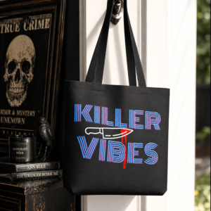 Killer Vibes Horror Girl Tote Bag